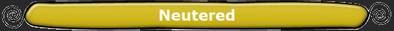 Neutered